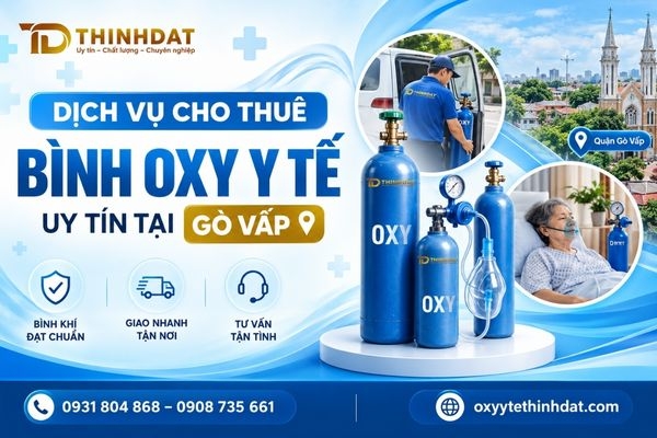 Dịch vụ cho thuê bình oxy y tế uy tín tại Gò Vấp