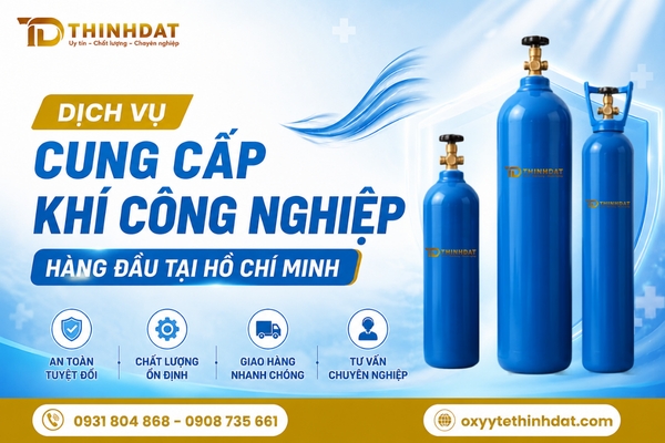 Dịch vụ cung cấp khí công nghiệp hàng đầu tại Hồ Chí Minh