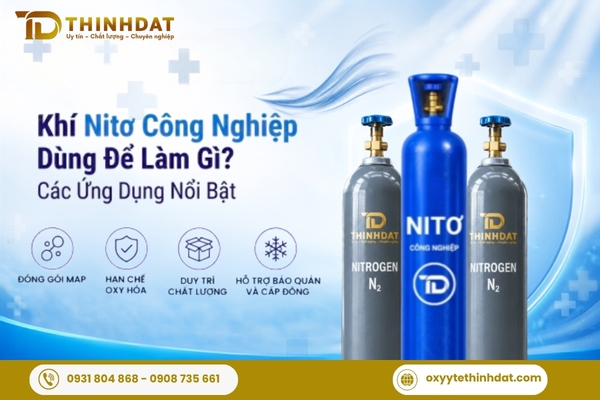 Khí Nitơ Công Nghiệp Dùng Để Làm Gì? Các Ứng Dụng Nổi Bật