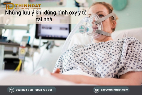 Những lưu ý khi dùng bình oxy y tế tại nhà
