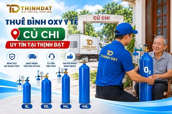 Thuê bình oxy y tế Củ Chi uy tín Tại Thịnh Đạt